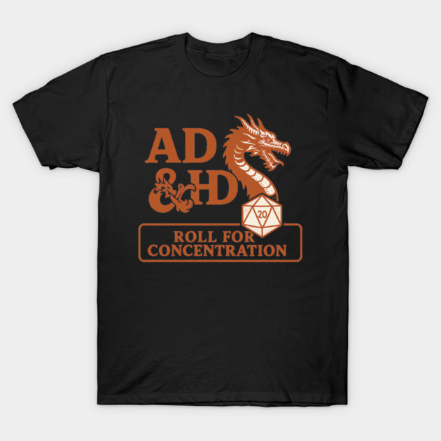 AD & HD - Roll for Concentration