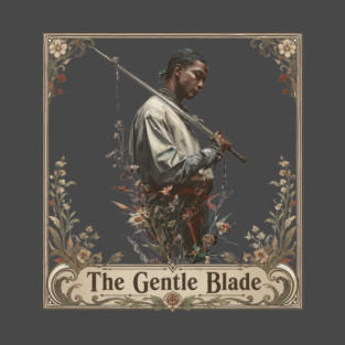 The Gentle Blade
